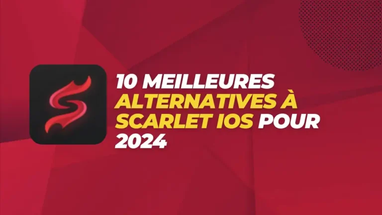 14 Meilleures Alternatives à Scarlet iOS pour 2024