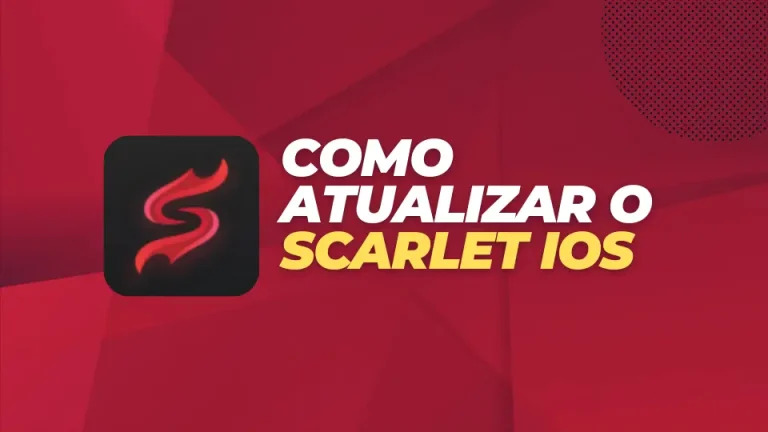 Como Atualizar o Scarlet iOS 2024