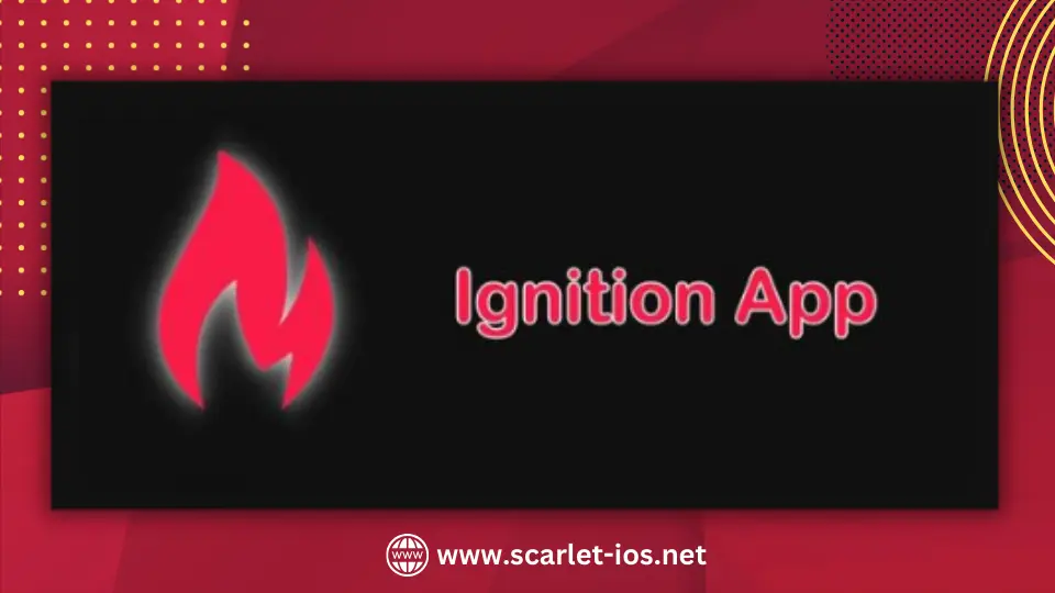 Ignition App