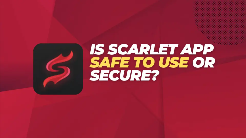 is scarlet ios safe