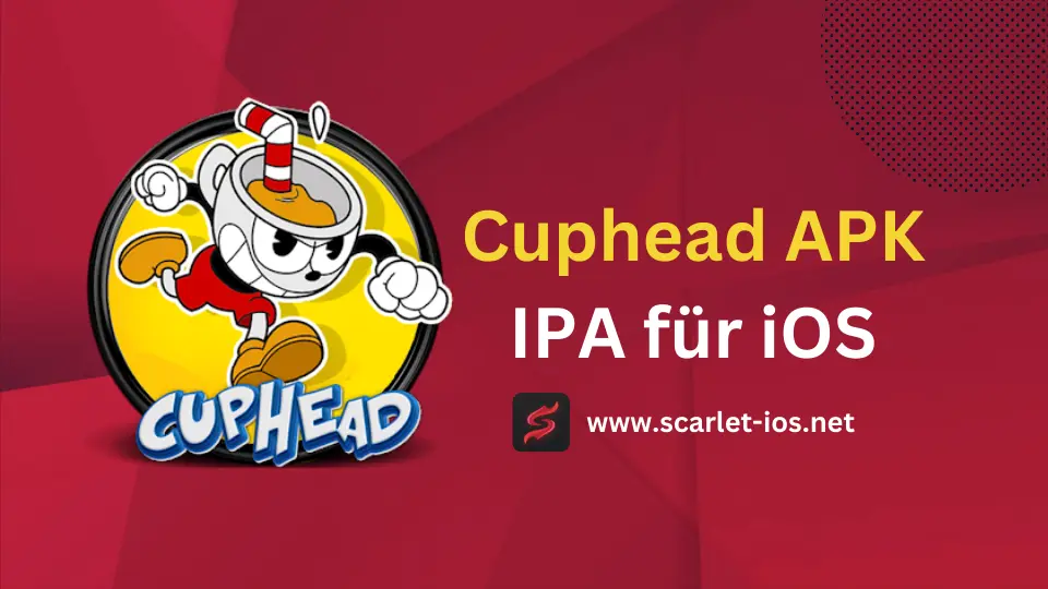 Cuphead APK IPA für iOS